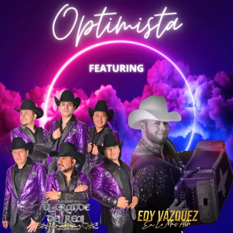 Optimista ft. Edy Vázquez En Lo Más Alto | Boomplay Music