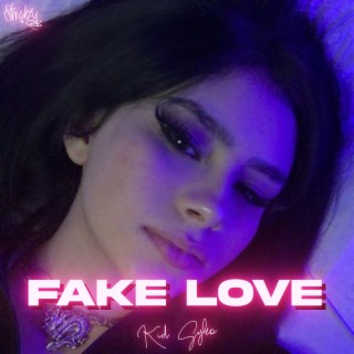 Fake Love