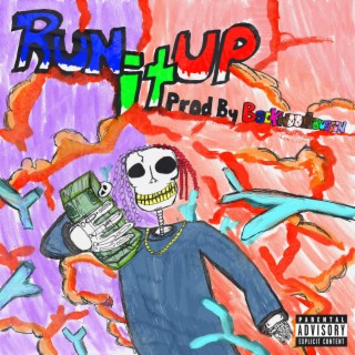 Run It Up lyrics | Boomplay Music