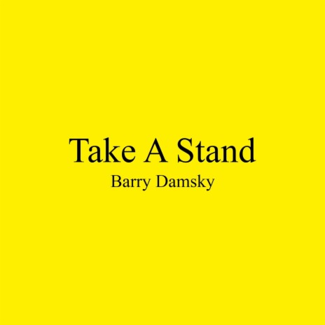 Take a Stand | Boomplay Music