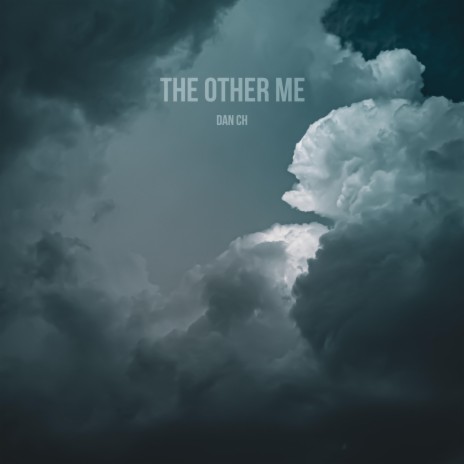 The Other Me | Boomplay Music
