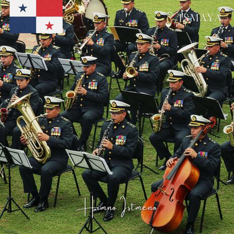 Himno Istmeno (National Anthem of Panama) ft. The Nationalism | Boomplay Music