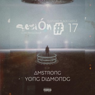 Yung Diamong: Dj Amstrong Sesion # 17