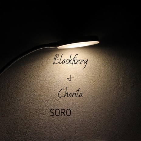Soro ft. Cherita | Boomplay Music