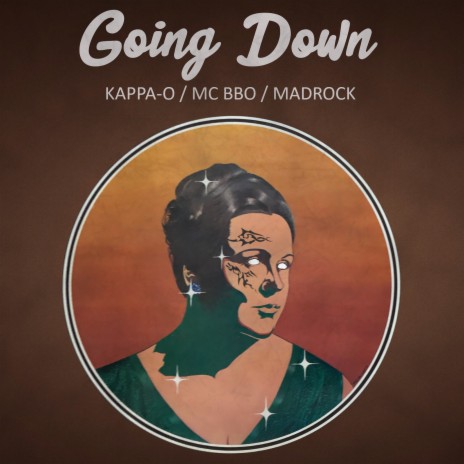 Going Down ft. Mc Bbo & Madrock | Boomplay Music