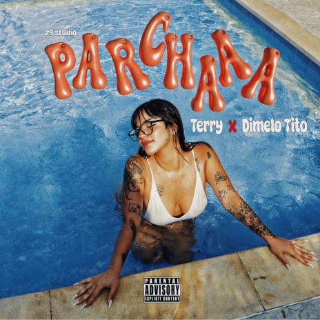 PARCHAAA ft. Terry | Boomplay Music