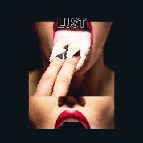 Lust | Boomplay Music