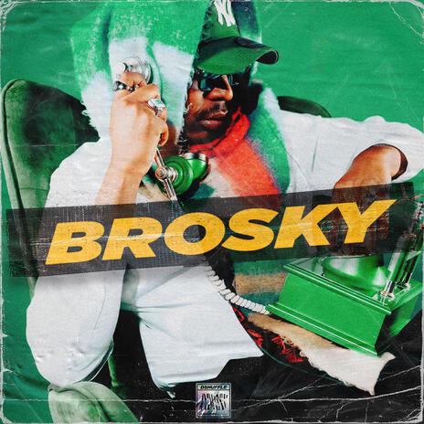 Brosky | Boomplay Music