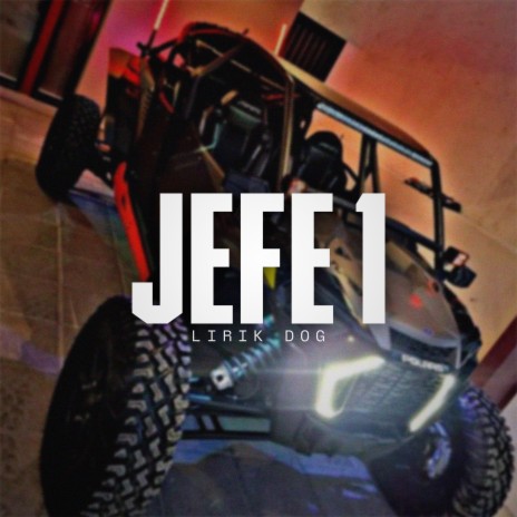 JEFE 1 | Boomplay Music