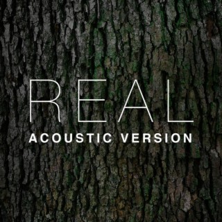 Real (Acoustic Version)
