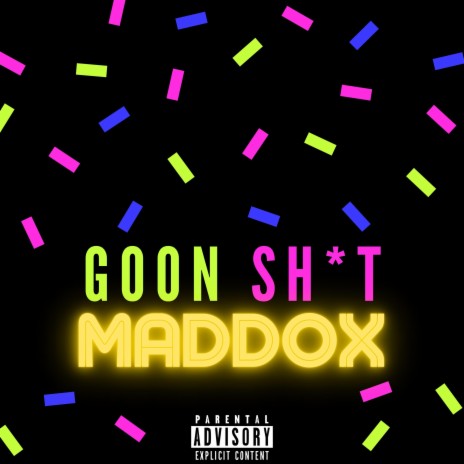 GOON SHIT | Boomplay Music