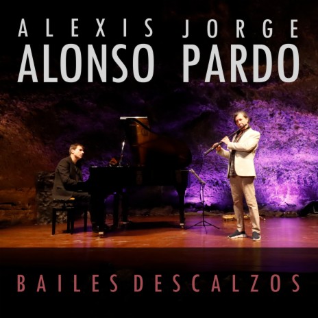 Bailes Descalzos ft. Jorge Pardo | Boomplay Music