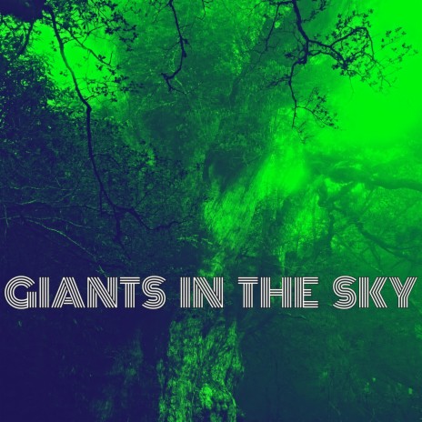 Giants in the Sky (2016)