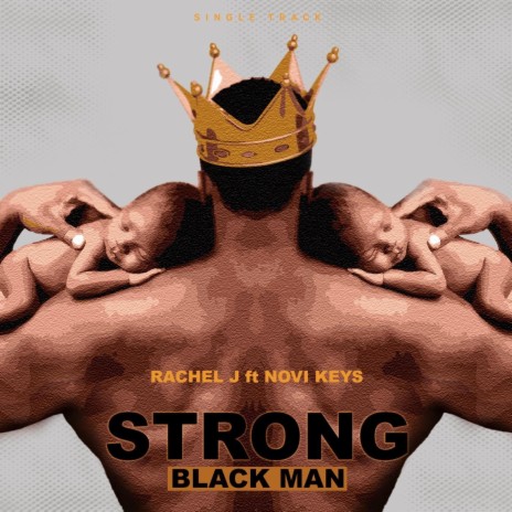 Strong Black Man (feat. Novi Keys) | Boomplay Music