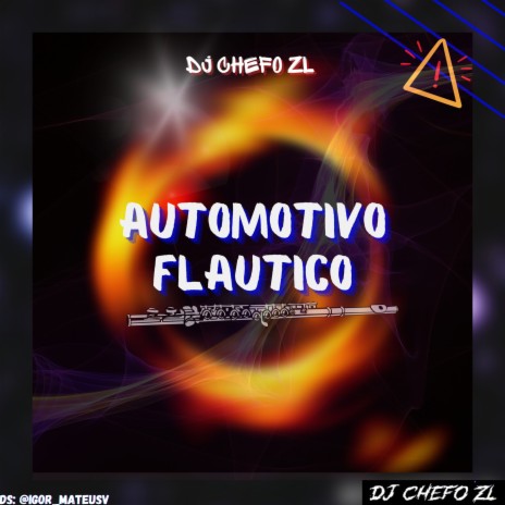 AUTOMOTIVO FLAUTICO ft. MC PH77 | Boomplay Music