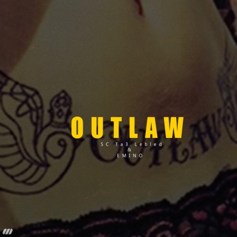 Outlaw ft. Emino | Boomplay Music
