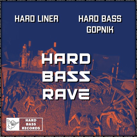 Hard Bass Rave | Boomplay Music