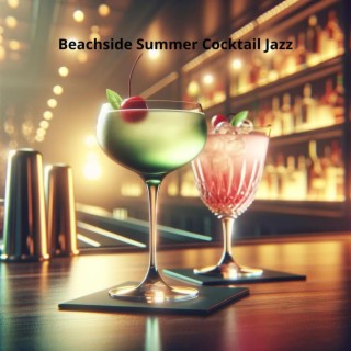 Beachside Summer Cocktail Jazz: Soft Café Bar