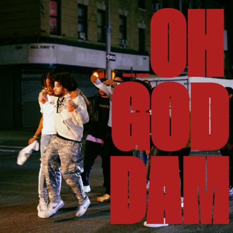 OH GOD DAM | Boomplay Music