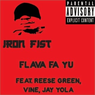 Flava Fa Yu (feat. Reese Green, Vine & Jay Yola)