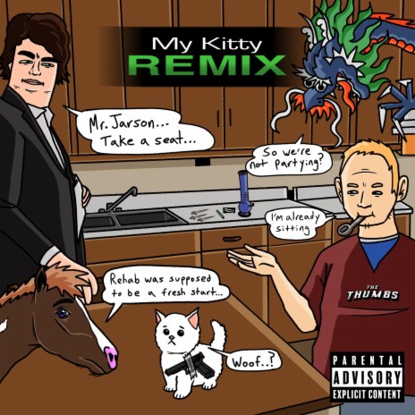 MY KITTY (THUMBS REMIX) ft. The Thumbs & JayRbeatz | Boomplay Music
