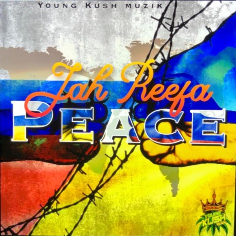 PEACE ft. Jah reefa | Boomplay Music