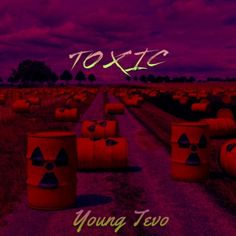 Toxic | Boomplay Music