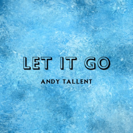 Let It Go (From Disney's Frozen) | Boomplay Music