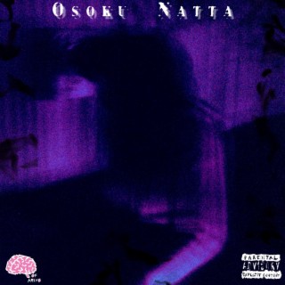 Osoku Natta (Slowed)