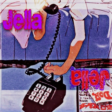 Jella | Boomplay Music