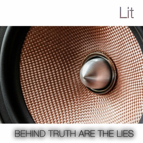 BEHIND THE TRUTH ARE THE LIES (RAP VERSION)
