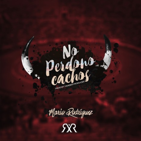 No Perdono Cachos | Boomplay Music