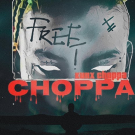 CHOPPA | Boomplay Music