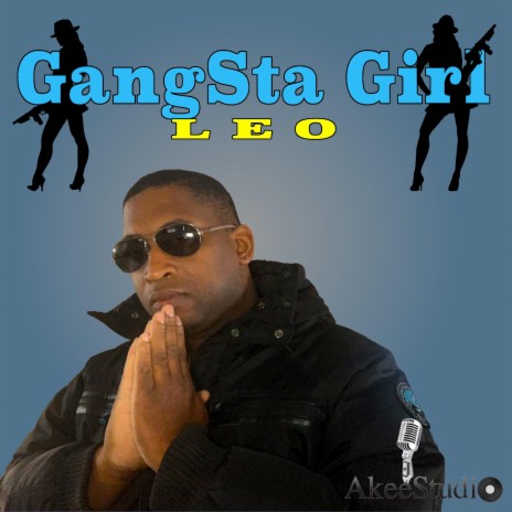 GangSta Girl | Boomplay Music