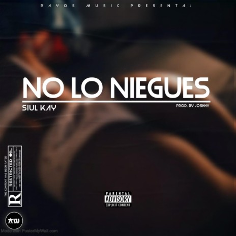 NO LO NIEGUES | Boomplay Music