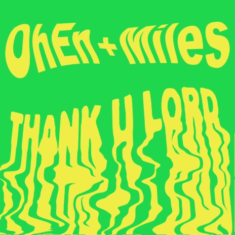Thank U Lord ft. Miles