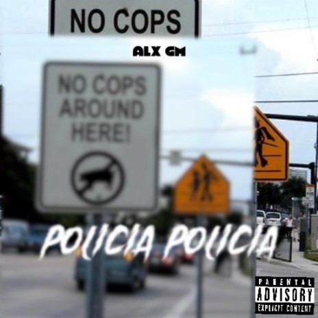 Policia Policia | Boomplay Music