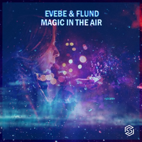 Magic In The Air (Radio Edit) ft. Flund | Boomplay Music