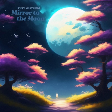 Mirror to the Moon