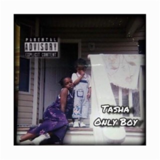 Tasha Only Boy