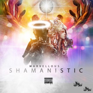 SHAMANISTIC