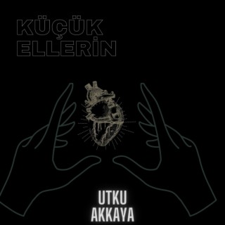 Küçük Ellerin