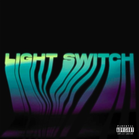 Light Switch | Boomplay Music