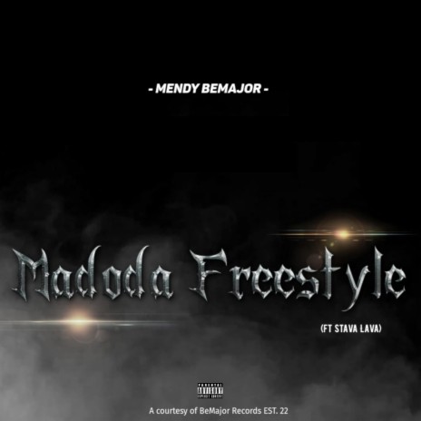Madoda Freestyle ft. Stava'Lava | Boomplay Music