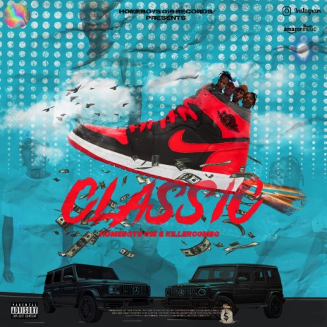 Classic (feat. KillerCombo) | Boomplay Music