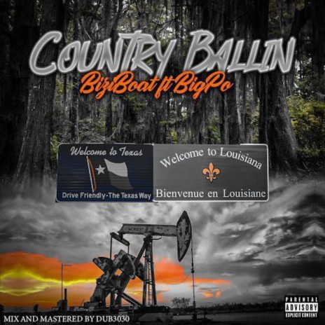 Country Ballin ft. BigPo | Boomplay Music