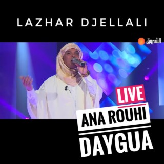 Ana Rouhi Daygua