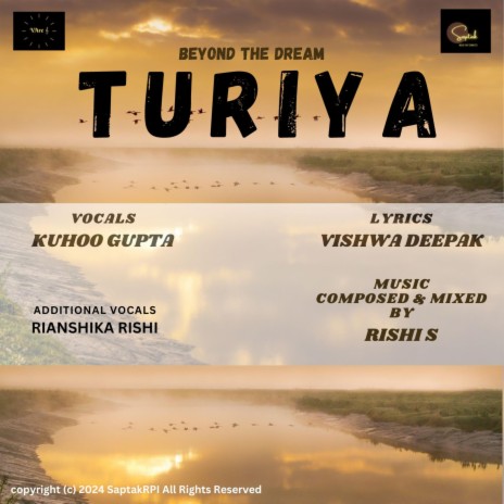 Turiya (Beyond The Dream) ft. Kuhoo Gupta & Vishwa Deepak | Boomplay Music