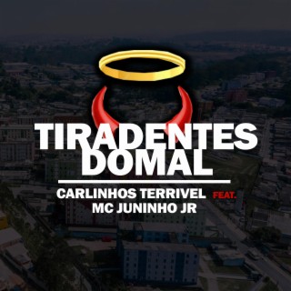 Tiradentes do Mal