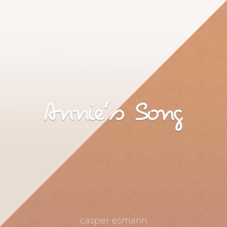 Annie's Song | Boomplay Music